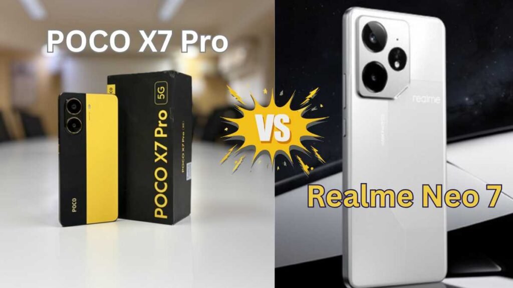 POCO X7 Pro vs Realme Neo 7 Full Comparison: Specs, Performance & Value